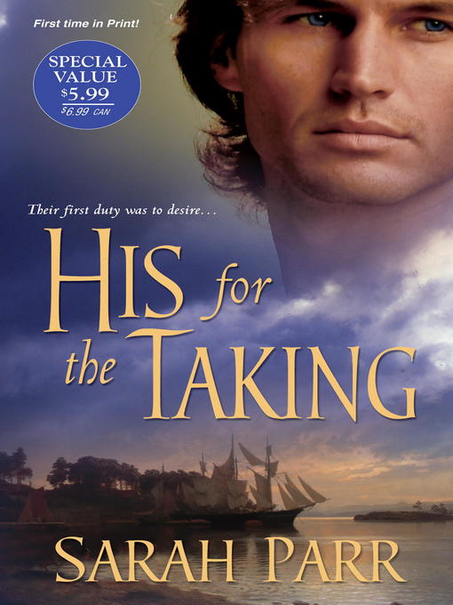 Title details for His For The Taking by Sarah Parr - Available